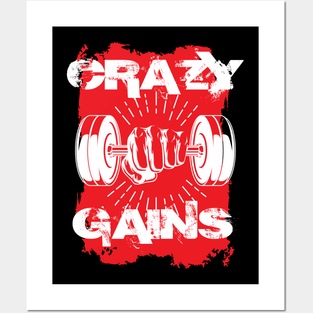 Crazy gains - Nothing beats the feeling of power that weightlifting, powerlifting and strength training it gives us! A beautiful vintage movie design representing body positivity! Wall Art by Crazy Collective